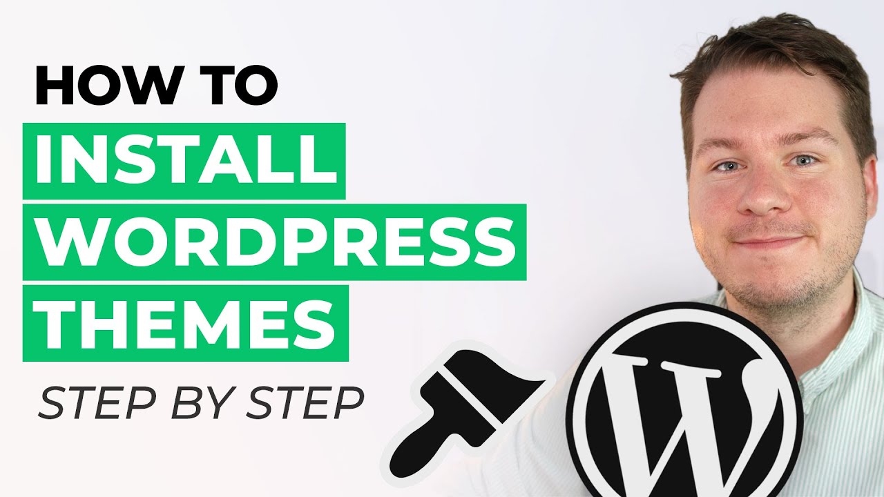 How to Install a WordPress Theme Step by Step Guide YouTube
