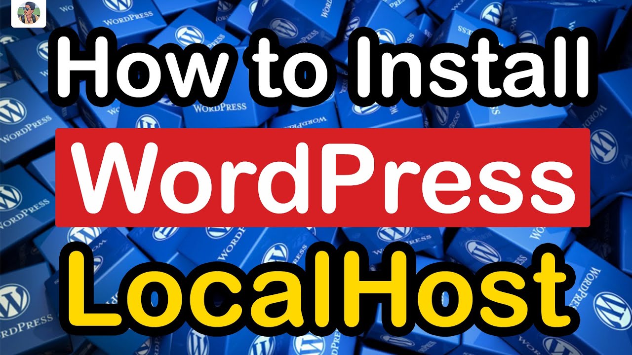 How to Install WordPress In Localhost WordPress Full Course YouTube