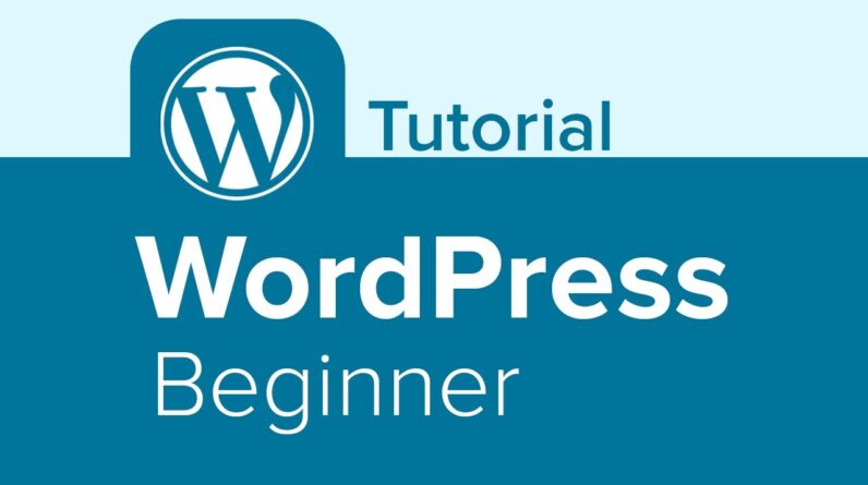 WordPress Beginner Tutorial