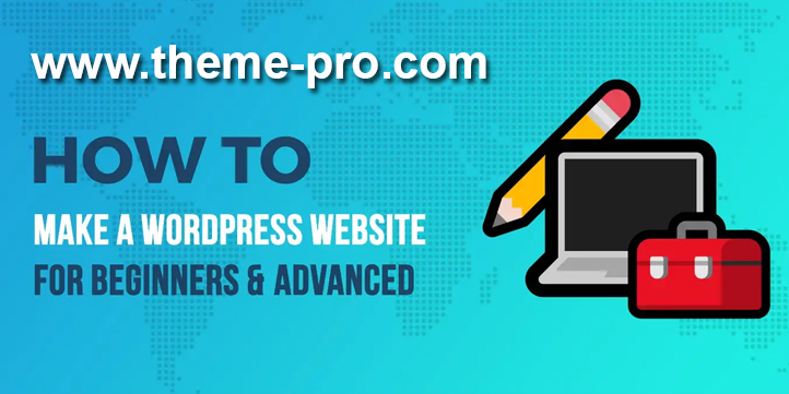 WordPress Website Guide for Beginners Themepro