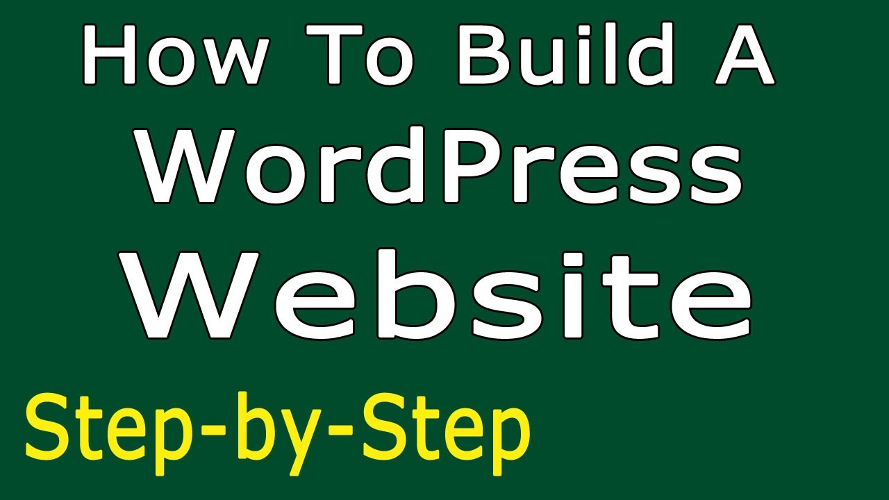 How To Build A WordPress Website SIMPLE StepbyStep Make a Website 