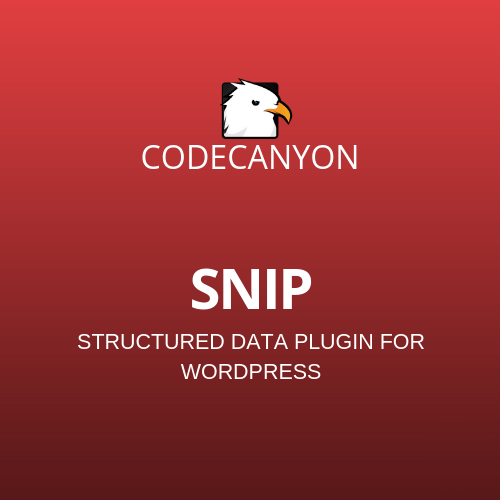 Snip – Structured Data Plugin for WordPress: Top New Features You Should Know