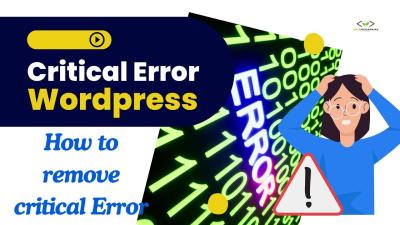 How to Fix the WordPress Critical Error on Your Website