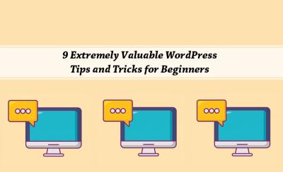 Essential WordPress Tips and Tricks Every User Should Know