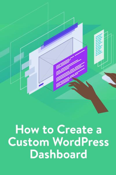 How to Make Your WordPress Dashboard Stand Out with Customization