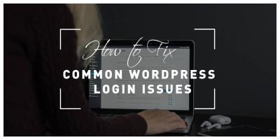 Easy Guide to WordPress Login Issues and Solutions