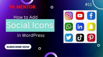 How to Add Social Media Icons to Your WordPress Header for Better Engagement