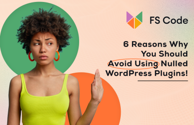 Why You Should Avoid Nulled Premium WordPress Themes and Plugins