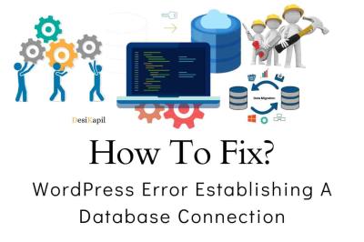 Fixing the WordPress Error: Database Connection Issues