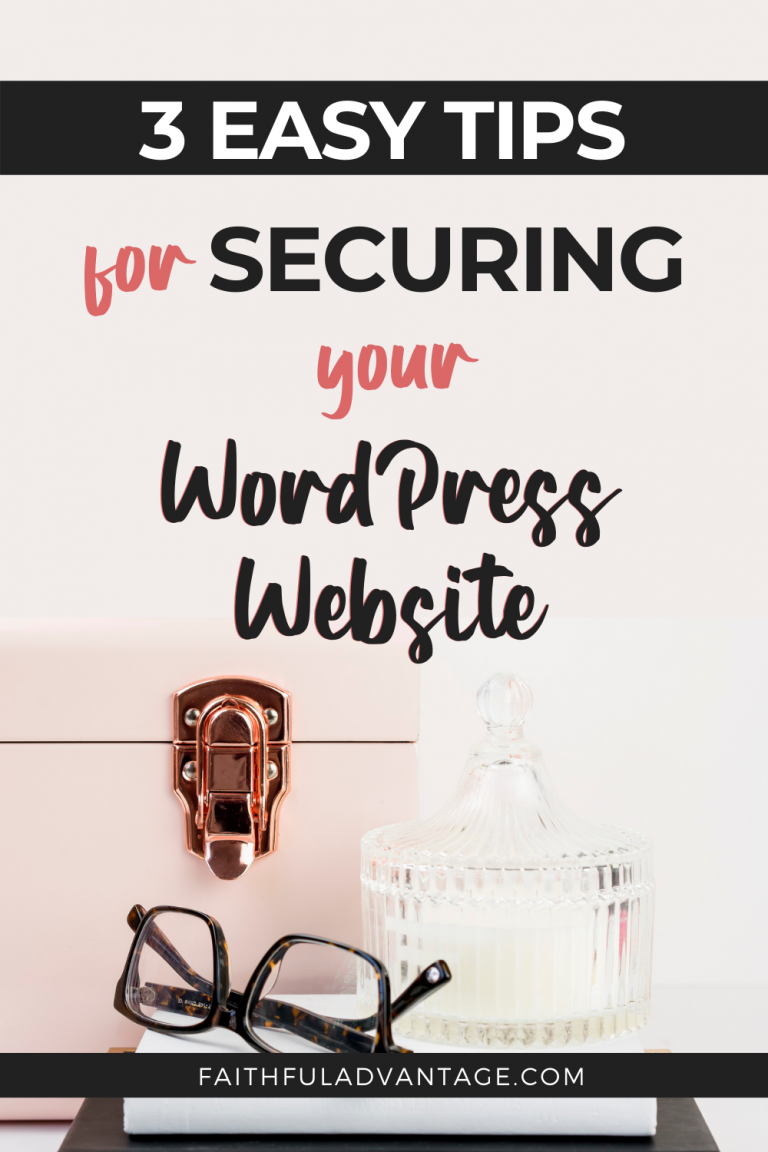 Website Security 101 3 Tips for Securing Your WordPress Site