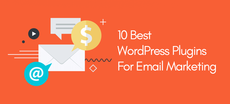 10 Best Email Marketing WordPress Plugin WPVKP