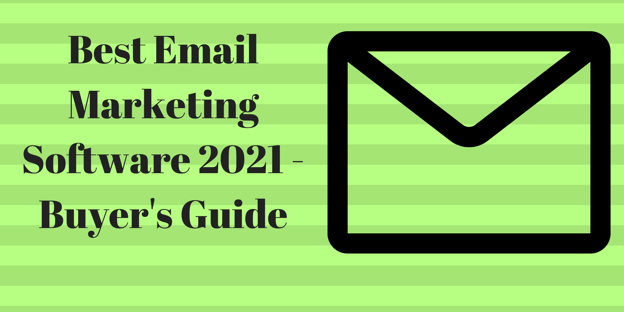 Best Email Marketing Software 2018 Buyers Guide