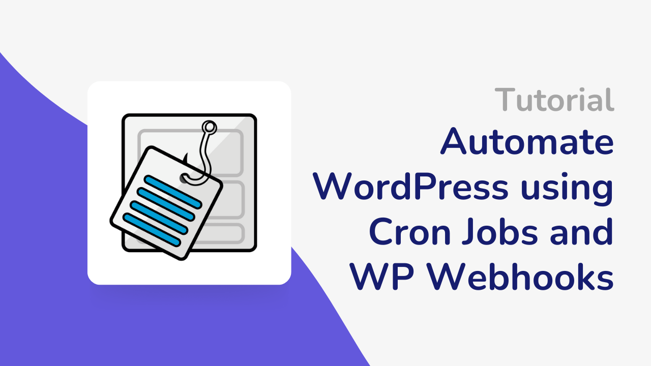 Harness the Power of Cron Jobs in WordPress with WP Webhooks
