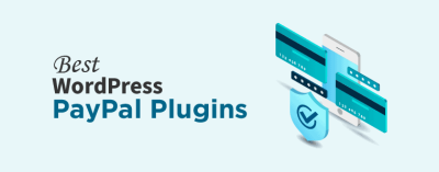 Best PayPal Integration for WordPress: A Simple Setup Guide