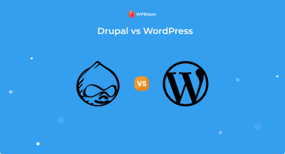 Drupal vs WordPress: Which Platform is Best for Your Next Project?