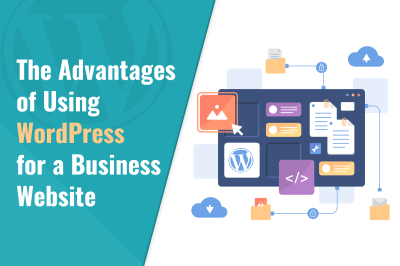 Why WordPress Website Development Is the Key to Your Business’s Success