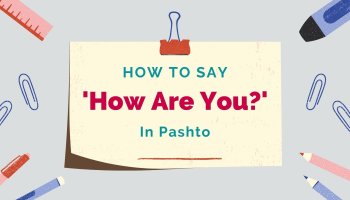 How To Say I Love You In Pashto  Other Romantic Phrases  Lingalot