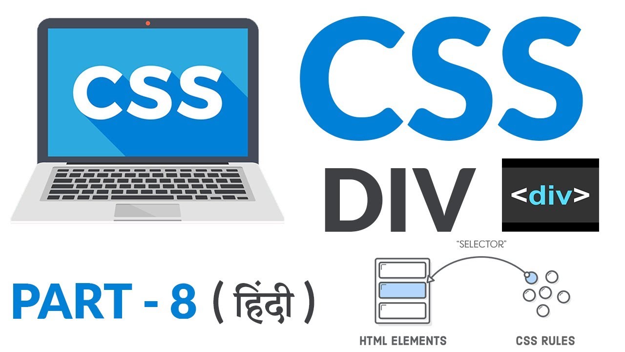 CSS  Div  Part  8  Web Design Series  Hindi  YouTube
