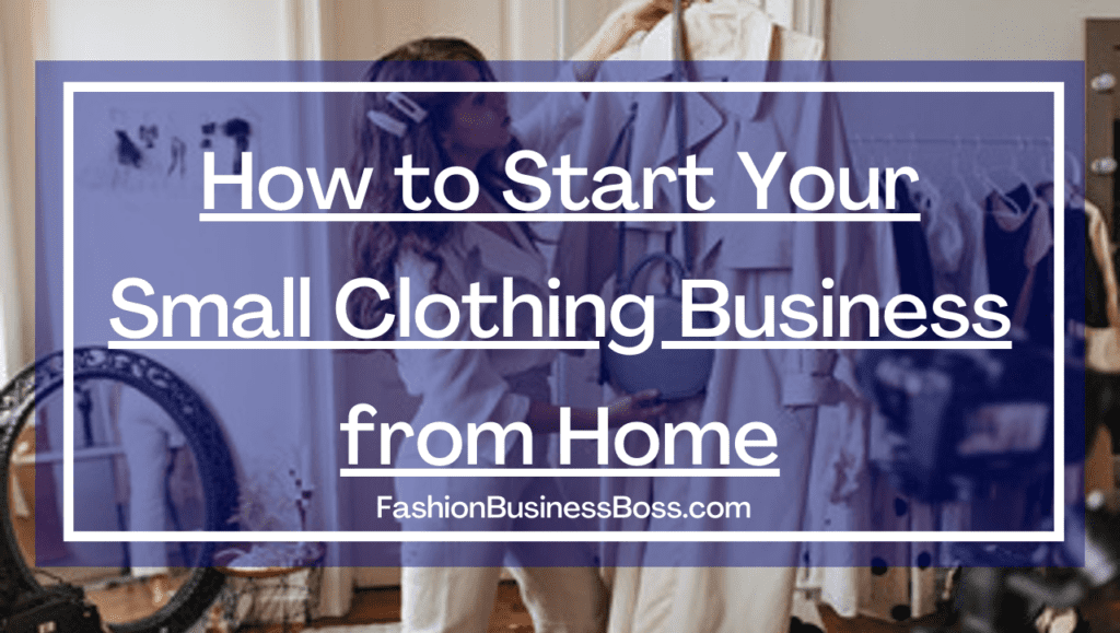 How to Start a Small Clothing Business from Home in Urdu