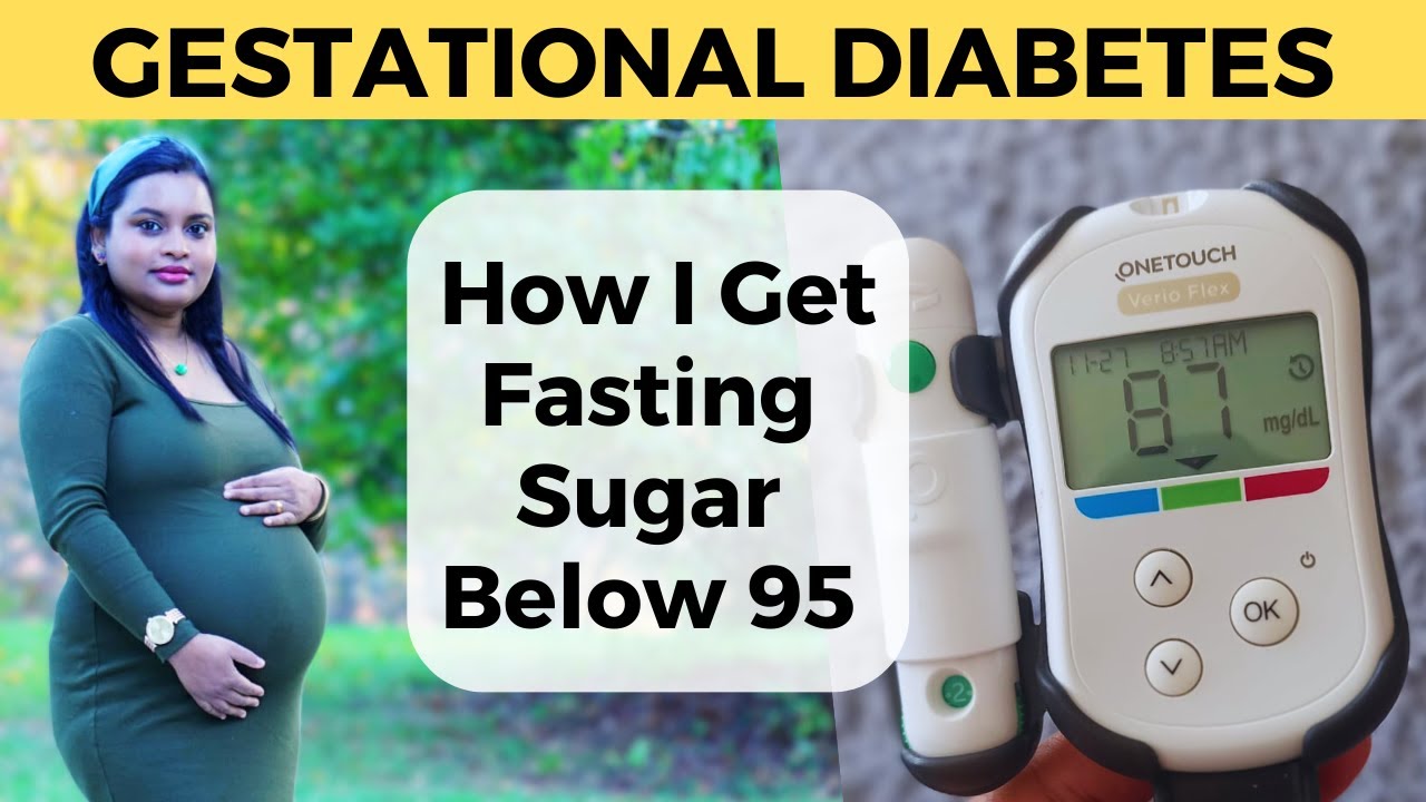 How To Control Fasting Blood Sugar In Gestational Diabetes  YouTube