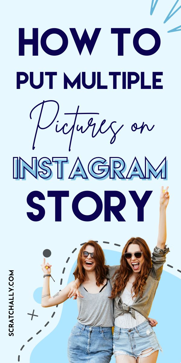 How to Put Multiple Pictures on One Instagram Story in 2021  Instagram 