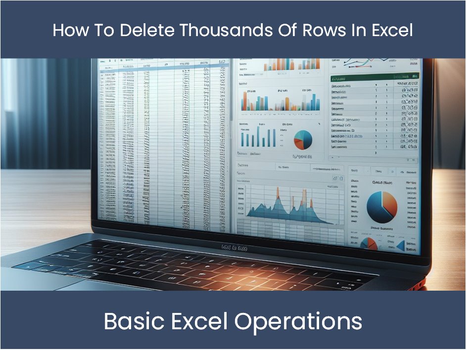 How Do I Delete Thousands of Rows in Excel in Urdu