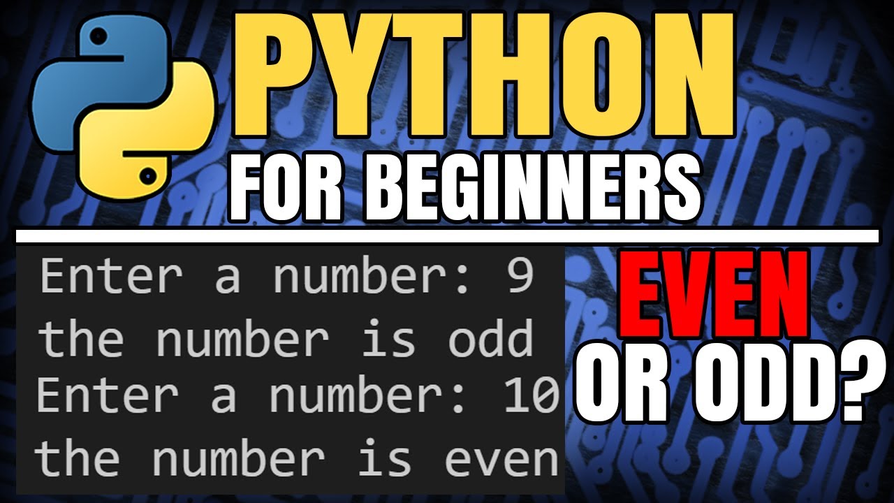 Python Tutorial for Beginners Check if a number is EVEN or ODD with 