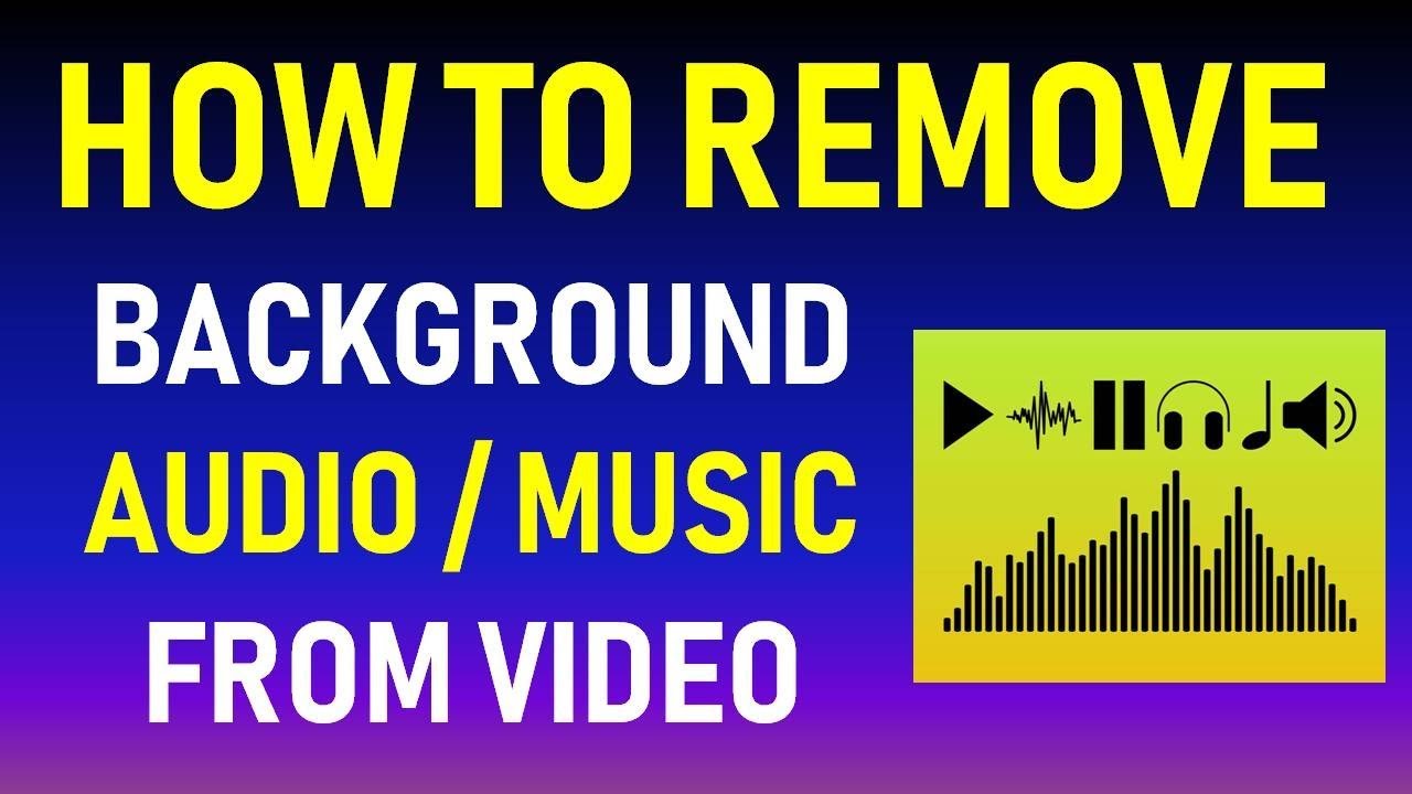 2 Ways Remove audio from video  How to remove background music from 