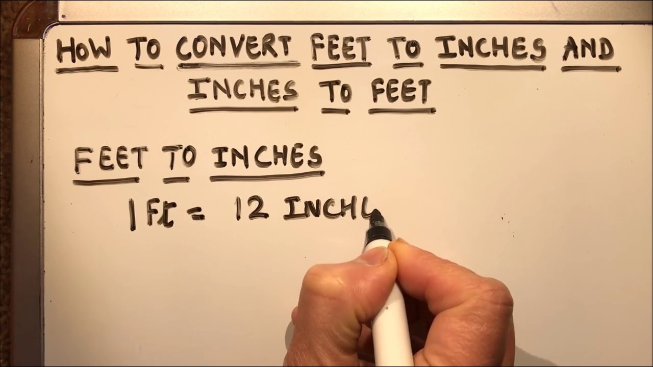 HOW TO CONVERT FEET TO INCHES AND INCHES TO FEET  YouTube