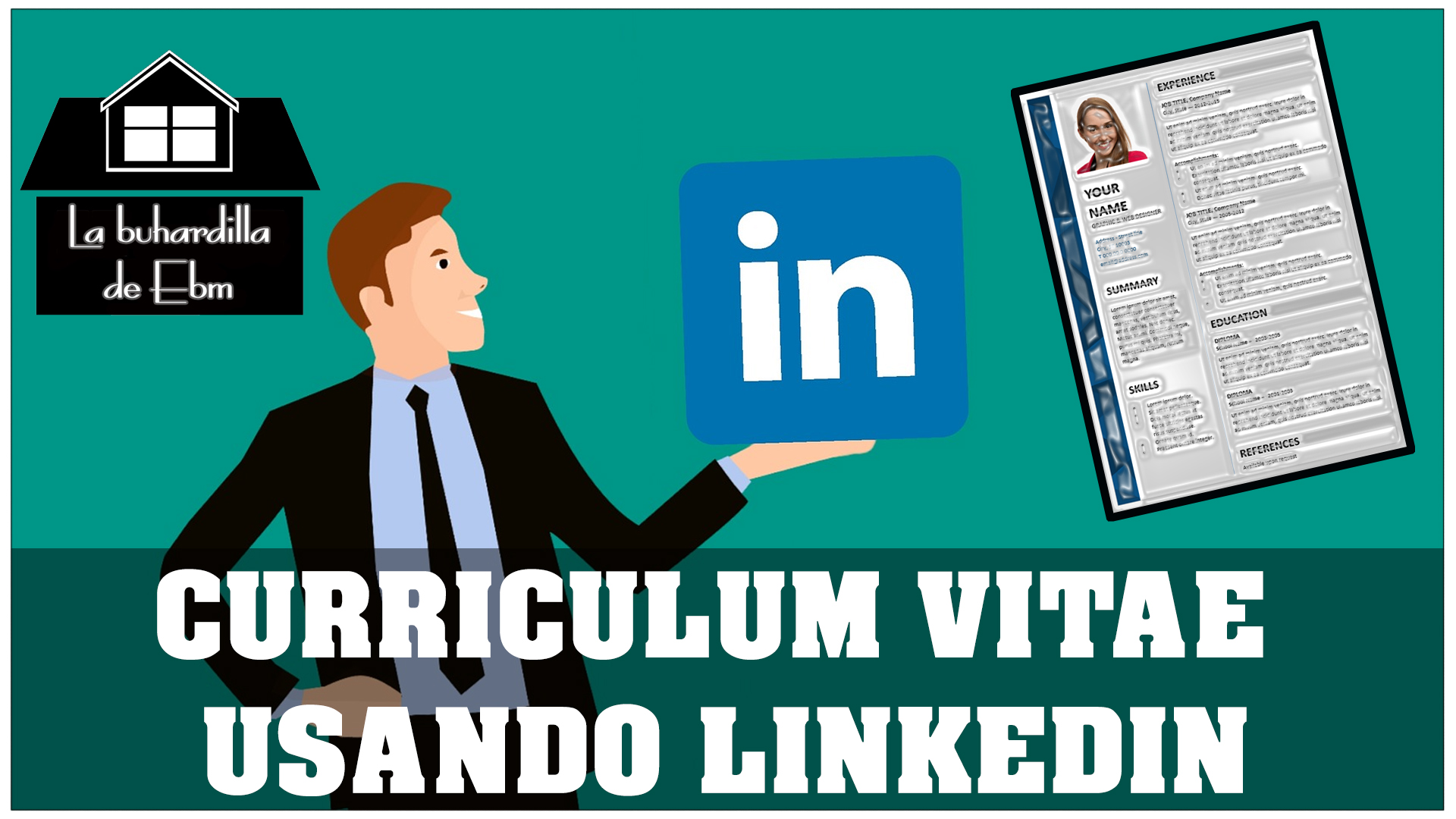 COMO CREAR UN CURRICULUM VITAE USANDO LINKEDIN
