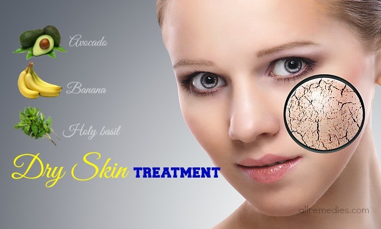 25 Ways How to Treat Dry Skin on Face  Body Naturally