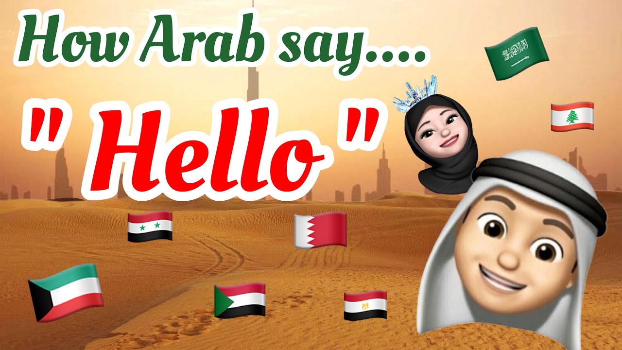 HOW ARAB SAY  HELLO  IN DIFFERENT WAYS  YouTube
