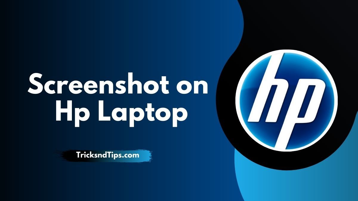 How to Screenshot on Hp Laptop  Simple  Working Tricks  2023  Hp 