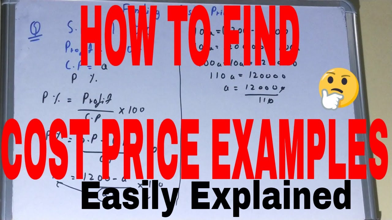How to find cost price when selling price is givenFinding cost price 