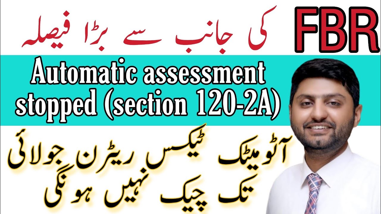 Fbr Automatic assessment stop till july       