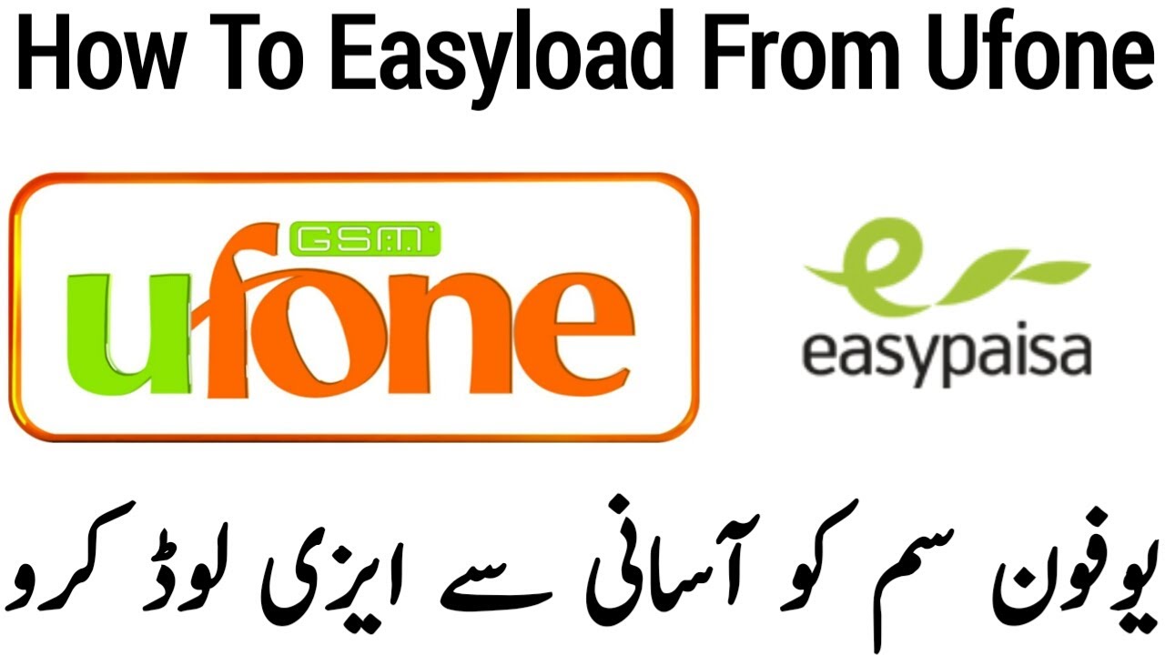 How To Easyload From Ufone  Easypaisa For Ufone  Ufone Sim Ko 