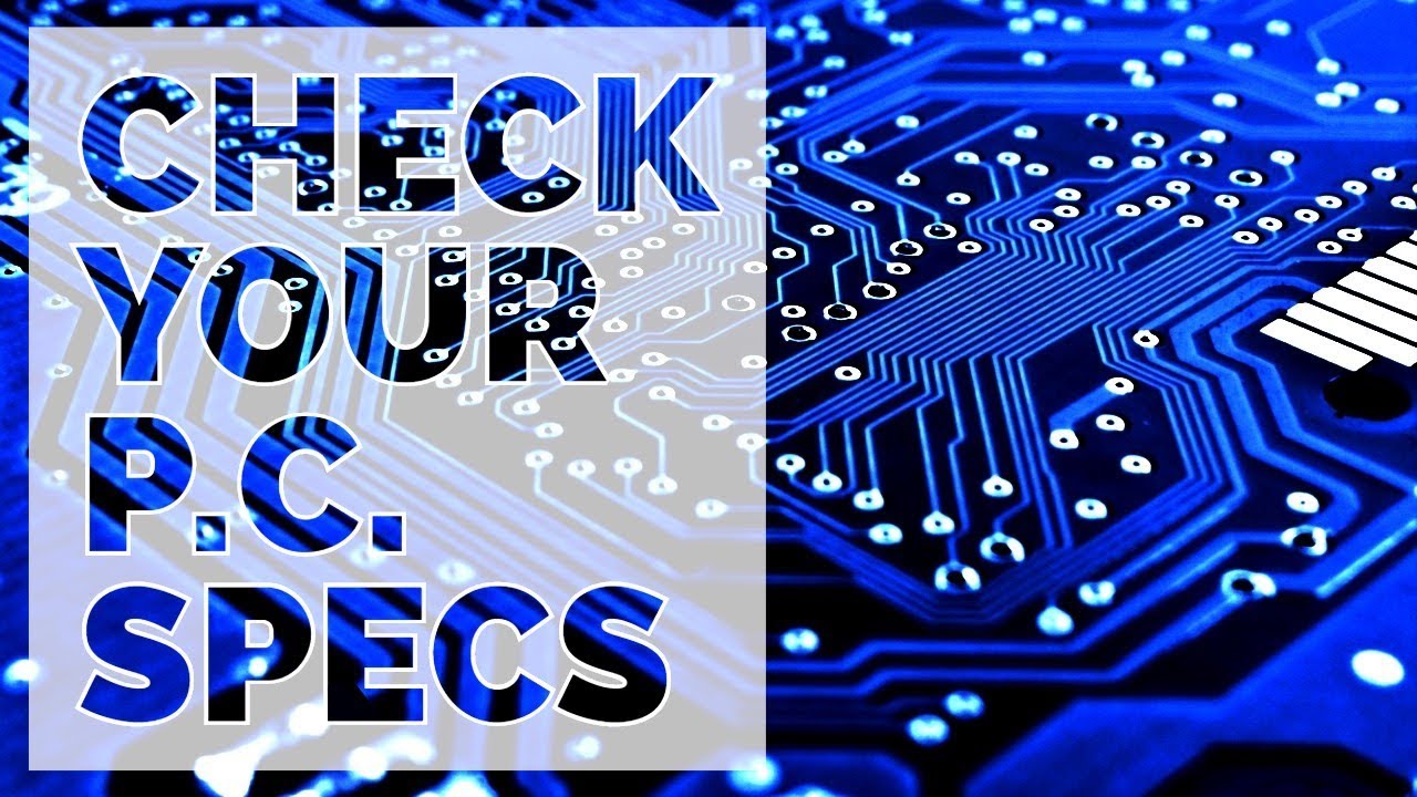 Check Your PC Specs  7 Free Tools PreInstalled With Windows 10 
