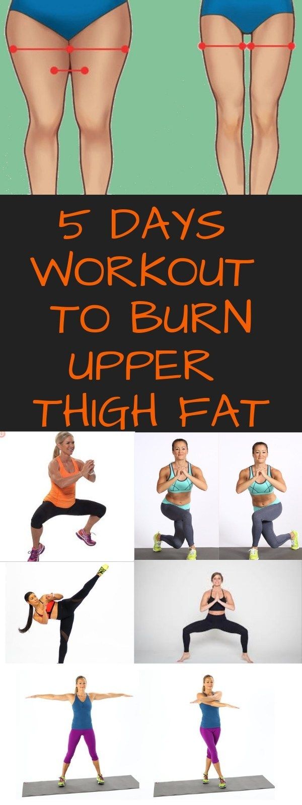 5 Days Workout Routine To Go Get Rid Of Upper Thigh Fat  Healthy Lifestyle