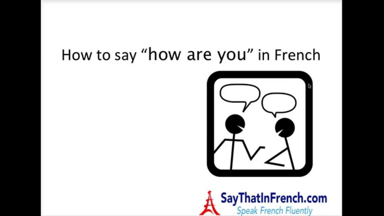 How Do We Say How Are You in French in Urdu