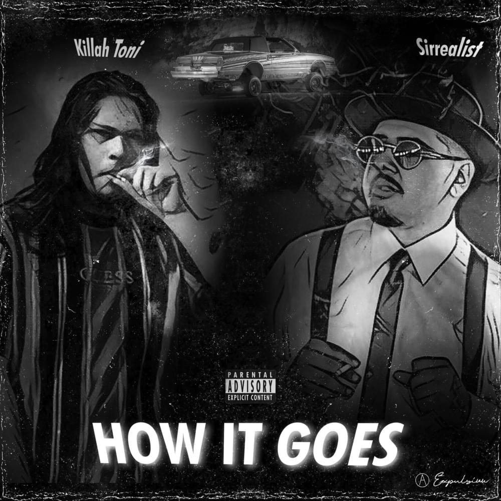 Killah Toni  How It Goes Lyrics  Genius Lyrics