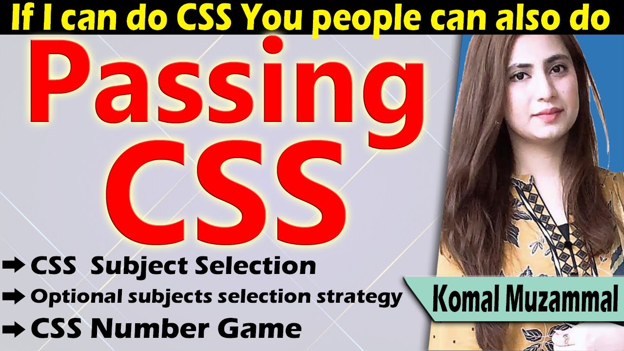 Passing CSS Exams in Pakistan CSS Subjects Details  YouTube