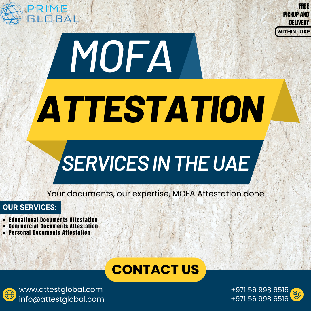 Seamless MOFA Attestation Process for UAEBound Documents  by 