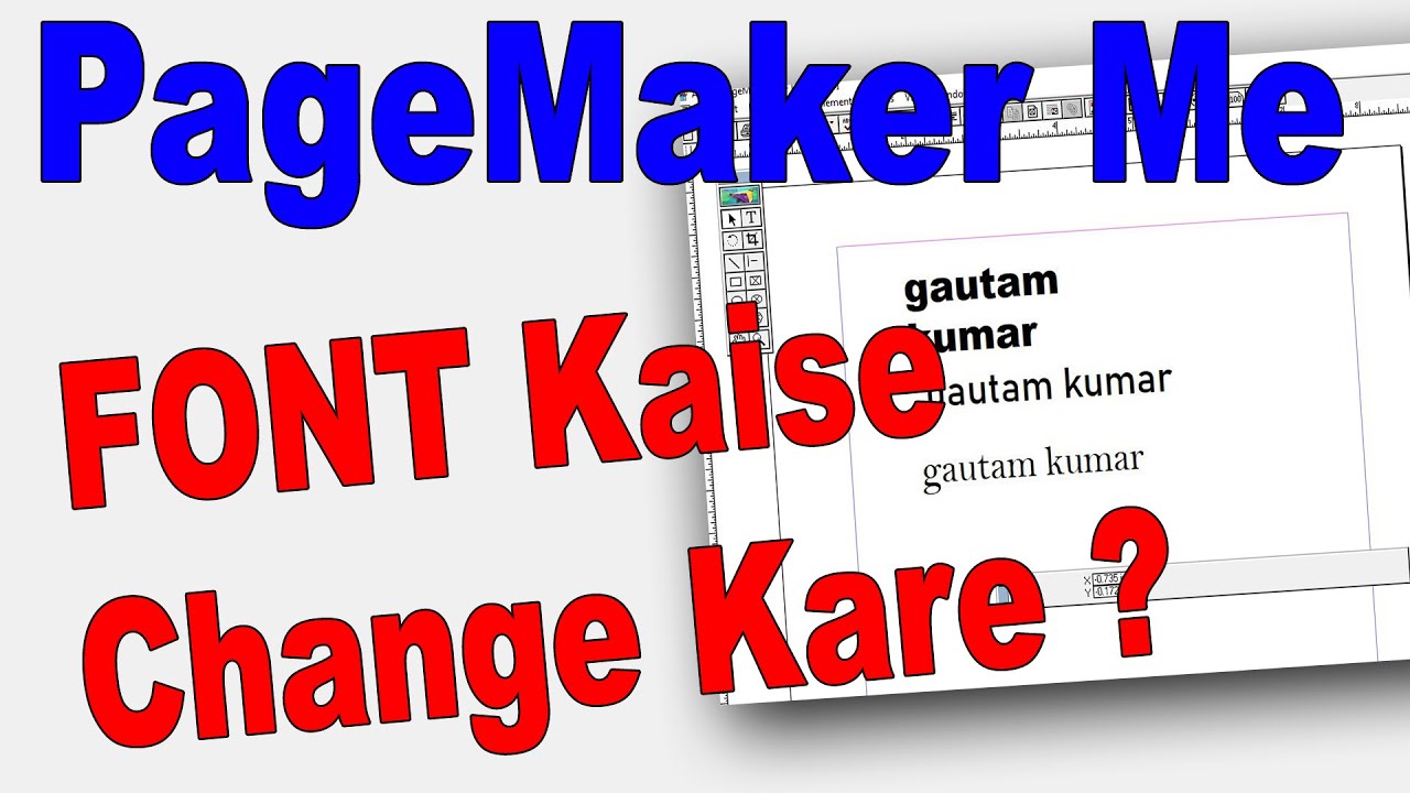 Pagemaker me font kaise Change kare 3 Tarike tutorial in Hindi  YouTube