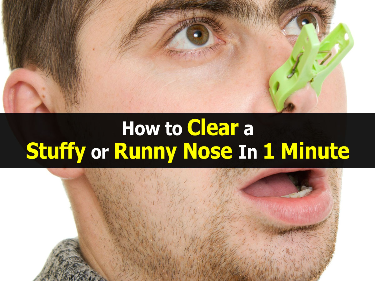 How to Clear a Stuffy or Runny Nose In 1 Minute