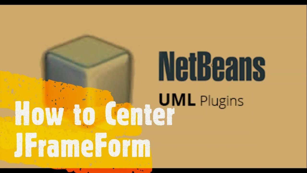 How to center jframeform in NetBeans interface YouTube