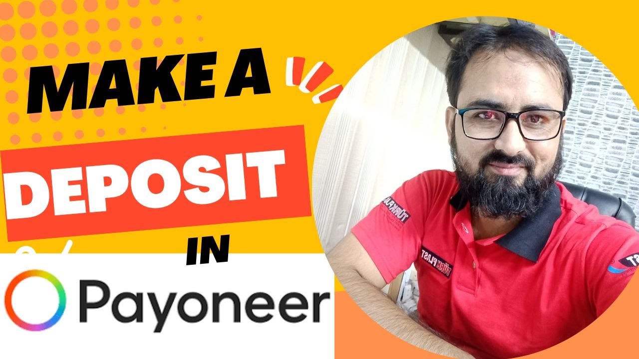 How to Deposit Money in Your Payoneer Account Payoneer