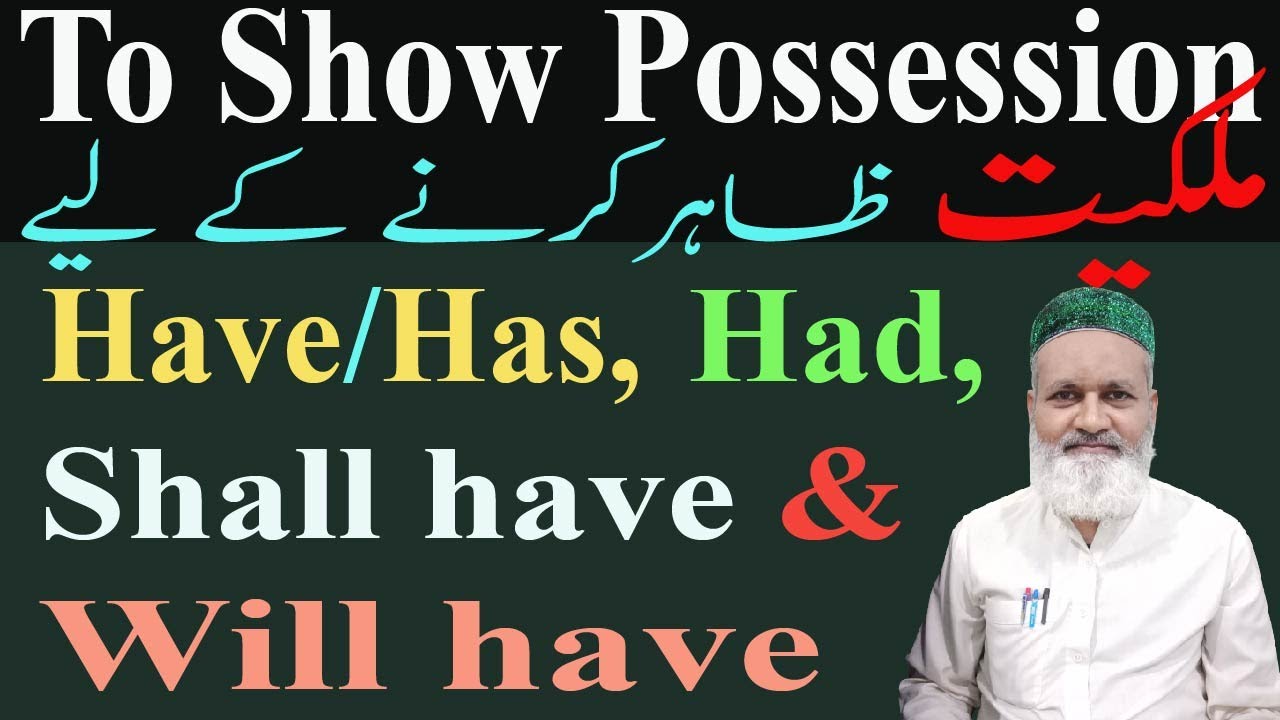 V70 How to Show Possession  Use of Has Have Had Shall  Will have 