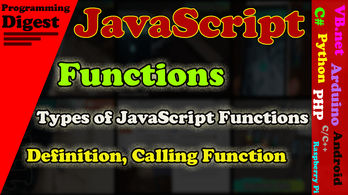 Function In Javascript Types Of Functions Function Definition Calling