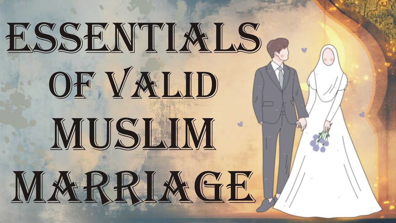 Essentials of Valid Muslim Marriage  Muslim Laws  Law Guru  YouTube
