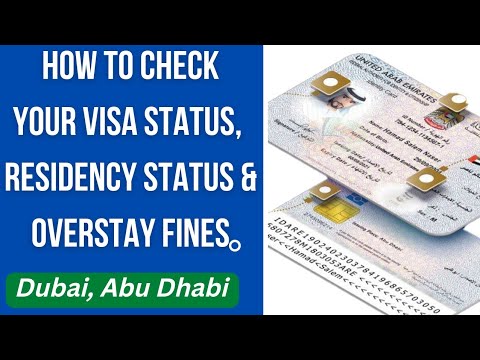How to check the status of your UAE visa residency and overstay fines 